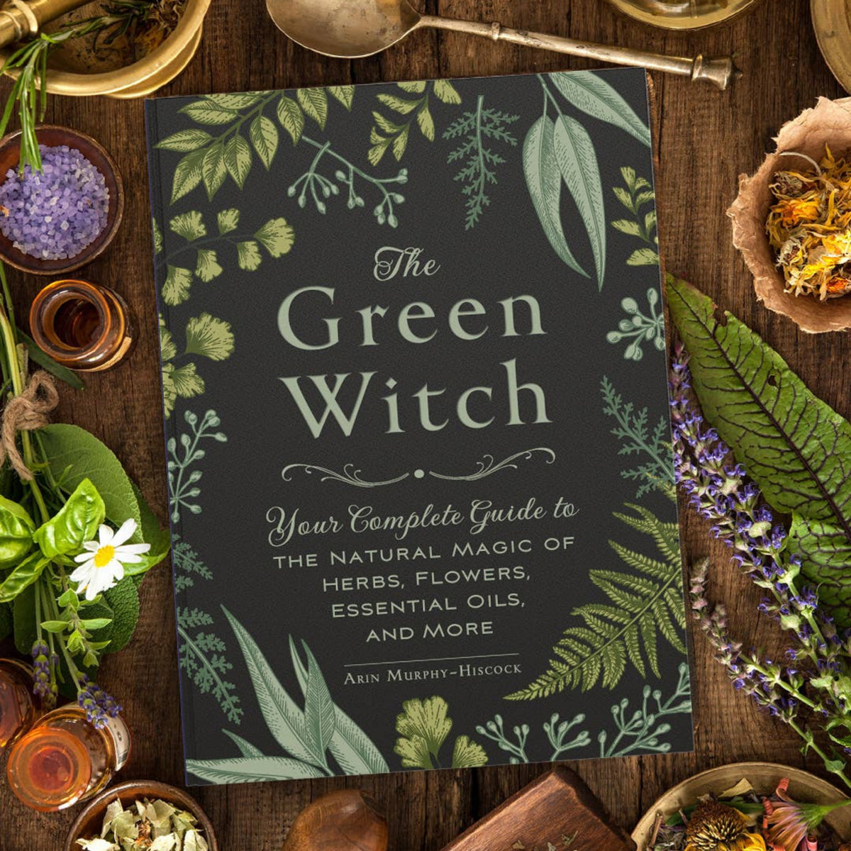 Green Witch by Arin Murphy-Hiscock