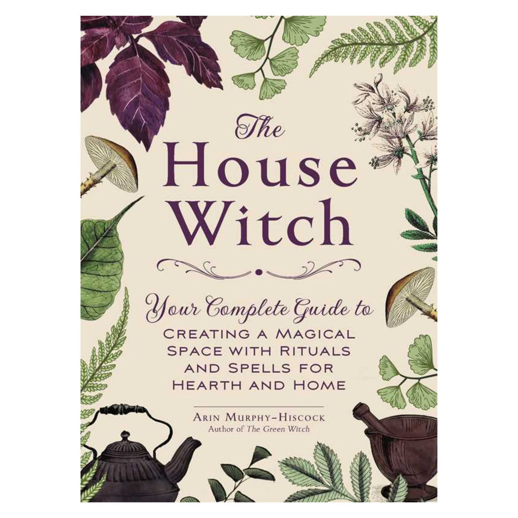 House Witch by Arin Murphy-Hiscock