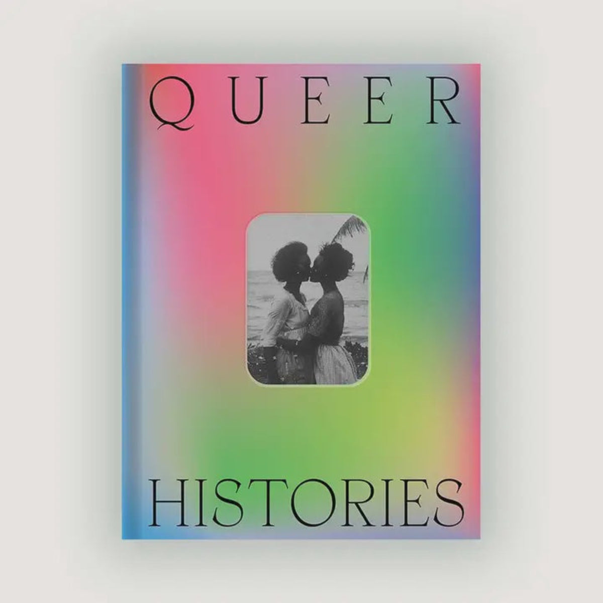 Queer Histories