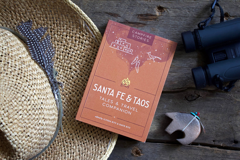 Campfire Stories: Santa Fe & Taos
